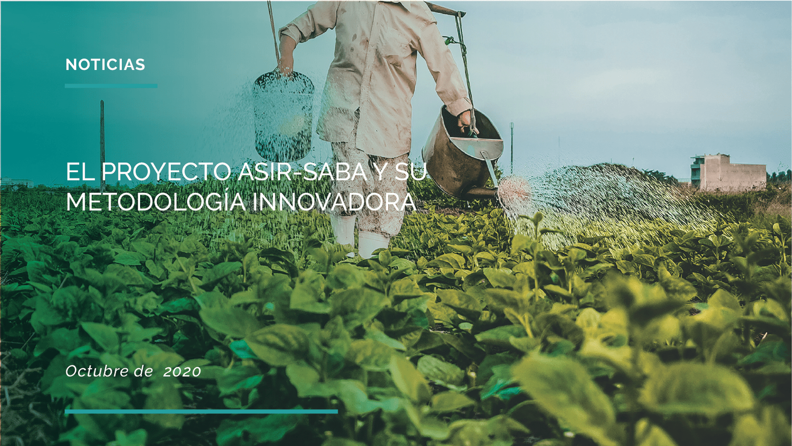 EL PROYECTO ASIR-SABA Y SU METODOLOGÍA INNOVADORA