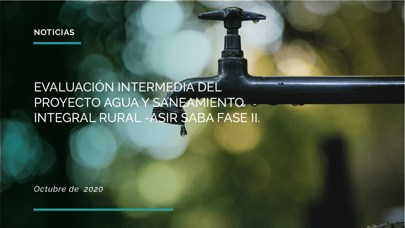 EVALUACIÓN INTERMEDIA DEL PROYECTO AGUA Y SANEAMIENTO INTEGRAL RURAL -ASIR SABA FASE II.